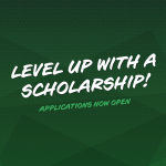 LEVEL UP WITH A SCHOLARSHIP – 2023 APPLICATIONS NOW OPEN
